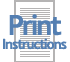 click for Printing Instructions