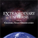 The Extraordinary Universe